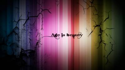 Age is beauty